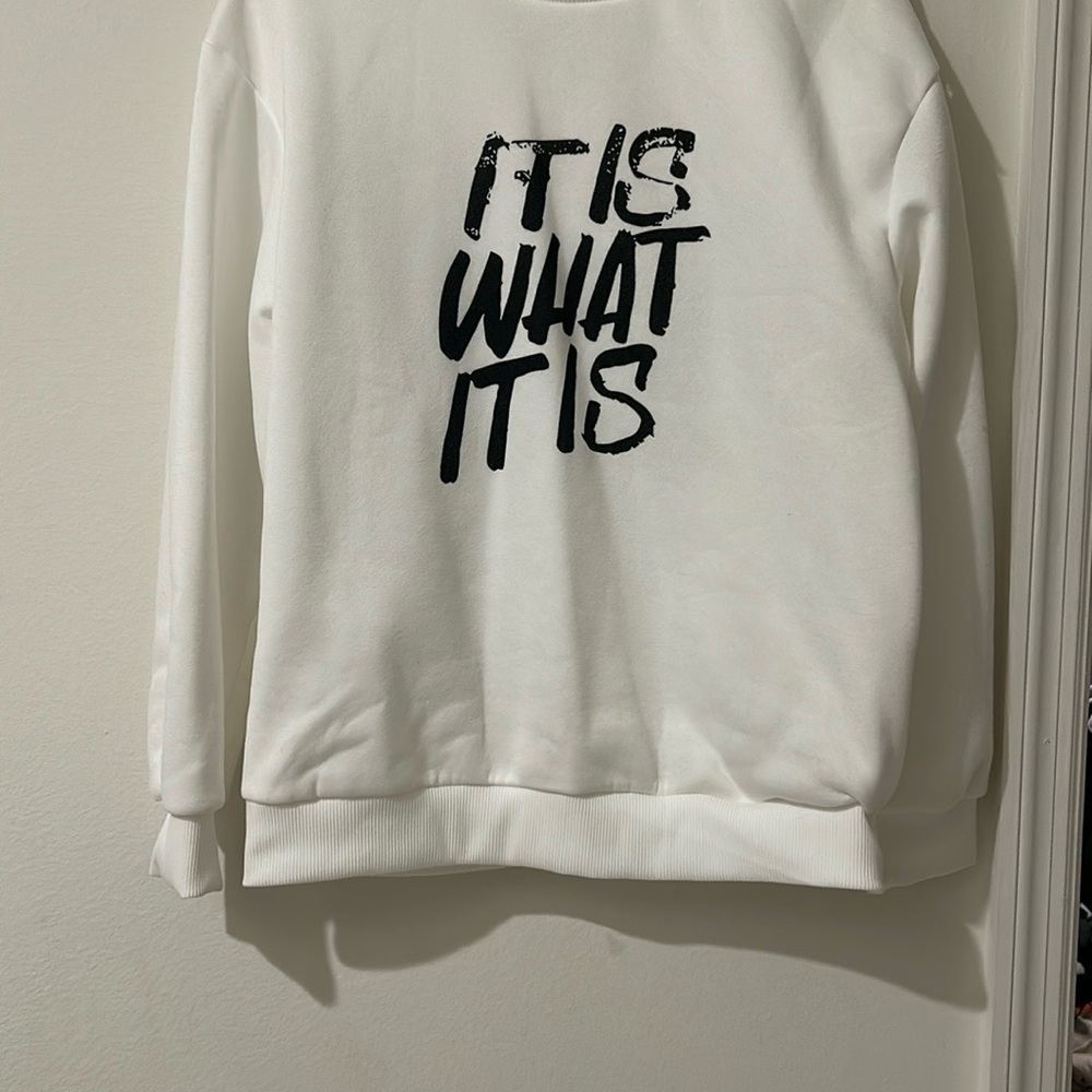 White Sweatshirt with Black Text